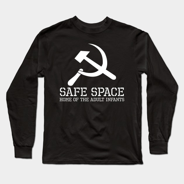 Safe Space Political Anti Communist Baby Socialist SJW Long Sleeve T-Shirt by Styr Designs